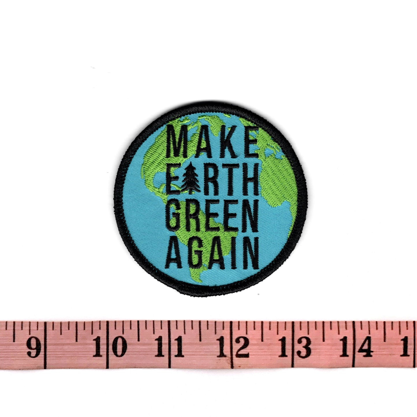 Make Earth Green Again Embroidered Patch w/sticker back