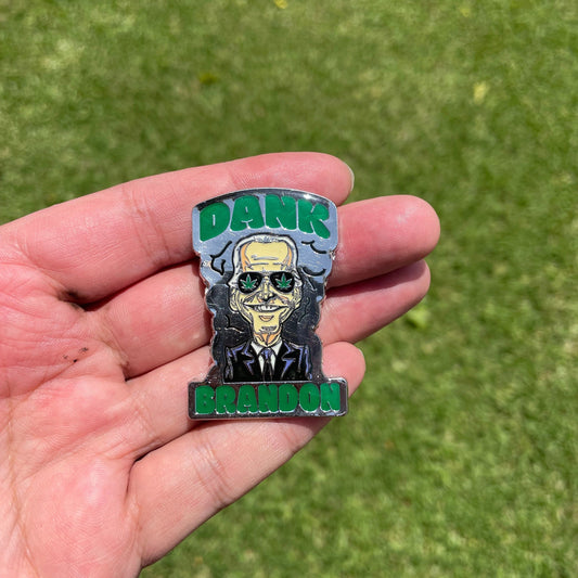 Dank Brandon Glow in the Dark Enamel Pin